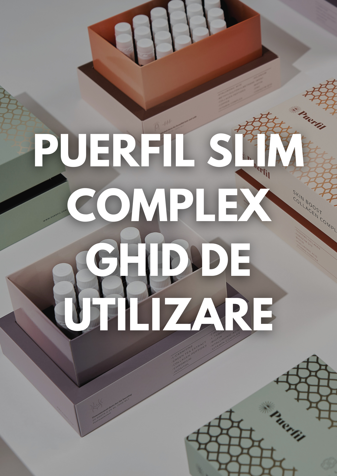 đ PUERFIL SLIM COMPLEX GHID DE UTILIZARE (100% off) (100% off)